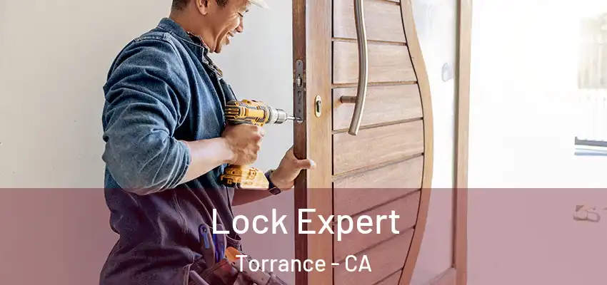 Lock Expert Torrance - CA